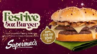 Home Is Where The Supermacs Festive 5Oz Is Supermacs Christmas 2025
