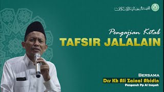 kajian tafsir jalalain surat Asy Syuro ayat 19-20 | Drs KH Ali Zainal Abidin | 10 September 2021