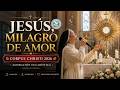 Jesús, Milagro de Amor 🙏 Cantos Hermosos para Corpus Christi 2026 ✨Adoración al Santísimo Sacramento