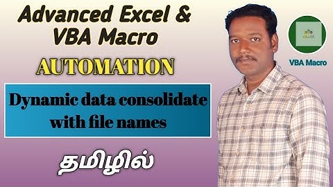 Dynamic Consolidation along with file names in VBA | Capture file names as well | Kallanai YT