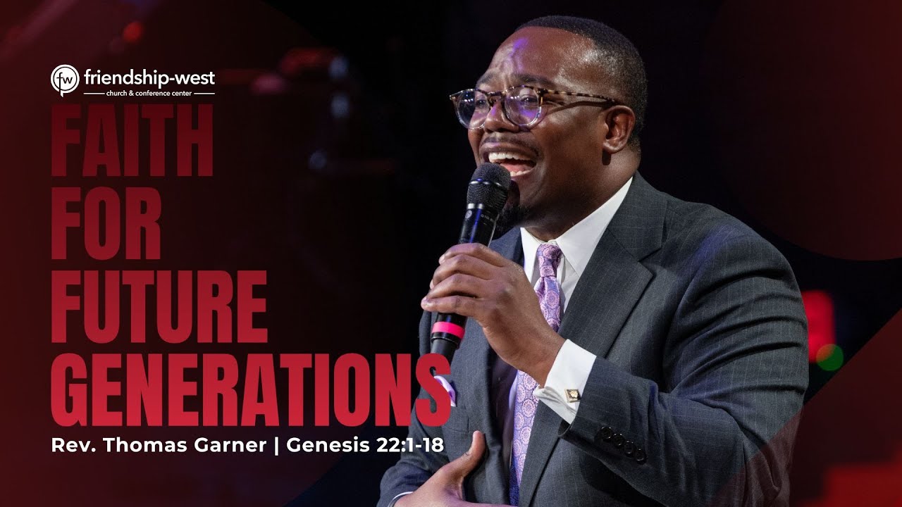 "Faith for Future Generations"- Rev. Thomas Garner - YouTube