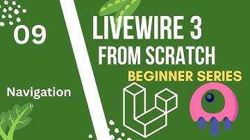 Navigation  | Laravel Livewire 3 from Scratch