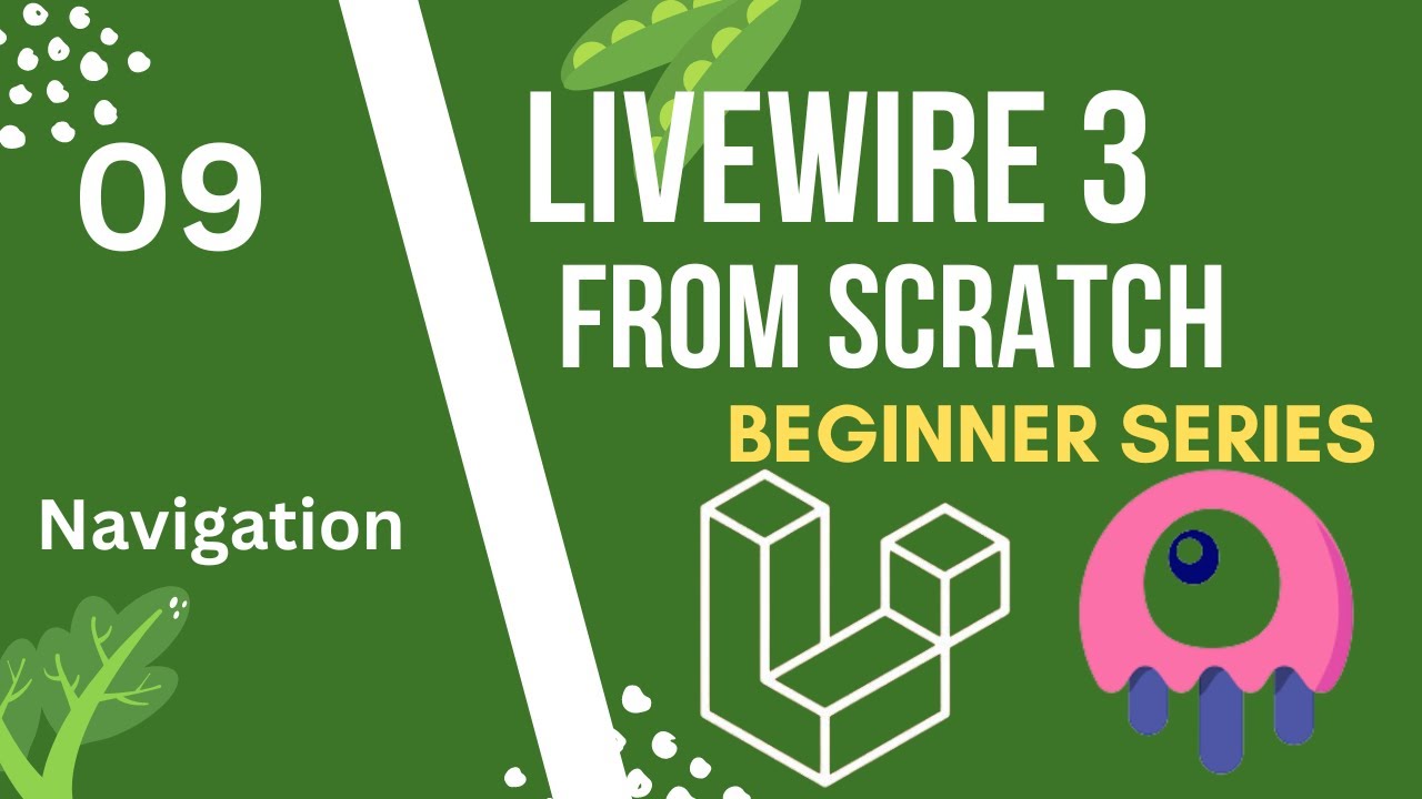 Navigation | Laravel Livewire 3 from Scratch - YouTube