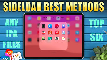 Best IPA Sideload Techniques on iPhone & iPad (2025)