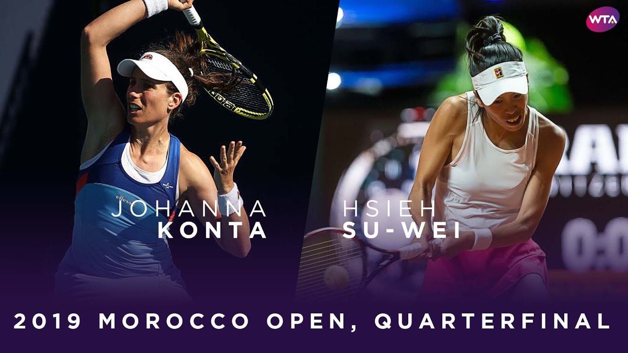 Johanna Konta vs. Hsieh Su-Wei | 2019 Morocco Open Quarterfinal | WTA Highlights wimbledon femme