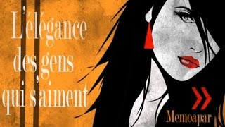 L'élégance des gens qui s'aiment