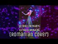 Ultraluminary romanian versionversiunea n romn over the moon