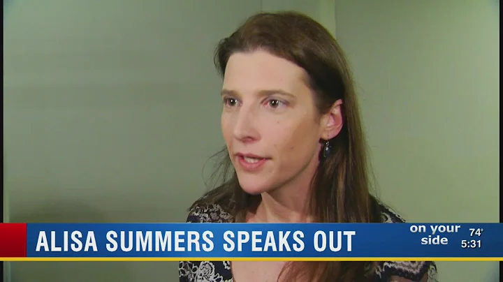 Alisa Summers speaks out