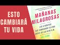 MAÑANAS MILAGROSAS de Hal Elrod - Resumen de libro | VIDA EN ORDEN