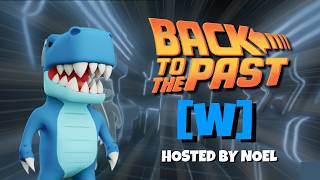 [EN/ES] Noel's Back to the Past [W] ft. @losjuegosdenoel​