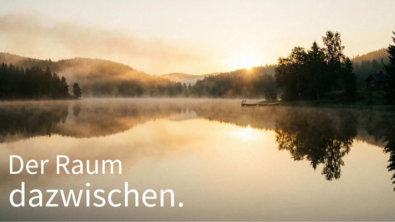 Der Raum dazwischen – Dort beginnt deine Freiheit