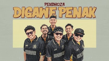 PENDHOZA - DIGAWE PENAK (Official Music Video)