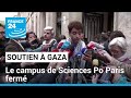 Mobilisation des tudiants en soutien  gaza  le campus de sciences po paris ferm  france 24