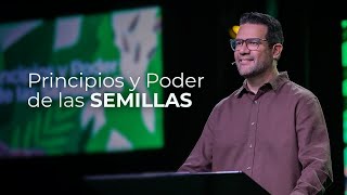 PRINCIPIOS Y PODER DE LAS SEMILLAS