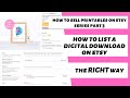 HOW TO LIST A DIGITAL DOWNLOAD ON ETSY,  PASSIVE INCOME ON ETSY - SELLING PRINTABLES ON ETSY