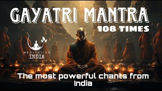 Powerful Gayatri Mantra Chanting 108 Times For Inner Peace Positive Aura Healing And Meditation