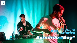 Esquina Criativa (#31): Bernardo “Bug” encontra na música uma forma de pensamento e expressão