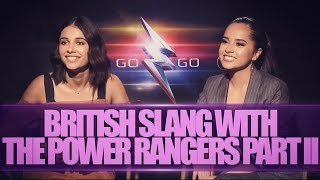 BRITISH SLANG W/ BECKY G & NAOMI SCOTT