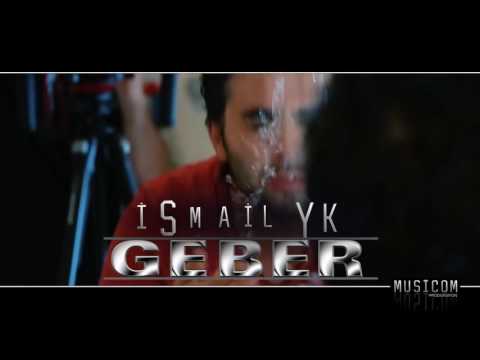 İSMAIL YK GEBER 2017