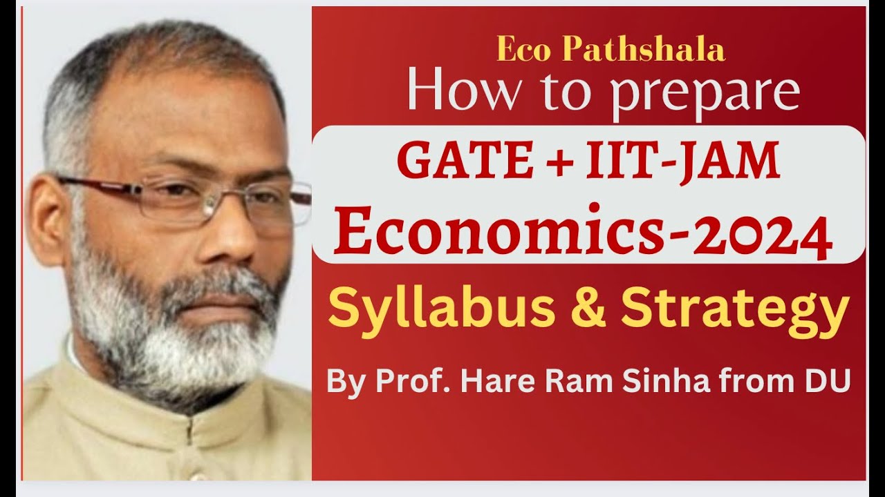 GATE Economics IITJAM Economics2024 How to prepare By prof