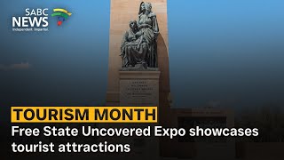 Free State Uncovered Expo showcases tourist attractions