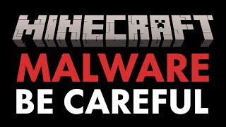 BE CAREFUL for this NEW Minecraft Malware