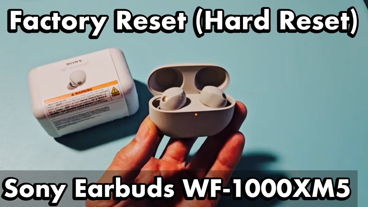 【接続不良品】WF-1000XM5 Sony earbuds (WF-1000XM5): How to Factory Reset (Issues connecting