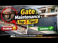 Gate Noise Problem? 🚪 5 Simple Maintenance Tips to Avoid Big Repair Cost!