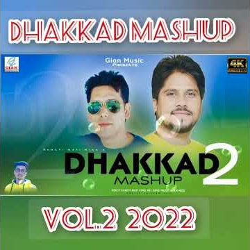 Dhakkad Mashup vol-2  Today realising 10:00 AM @gianmusic743 YOU TUBE channel