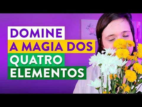 A Magia dos Quatro Elementos da Natureza e seus Significados