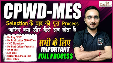 CPWD -MES Medical process|preference|AVNISH SIR|EVEREXAM