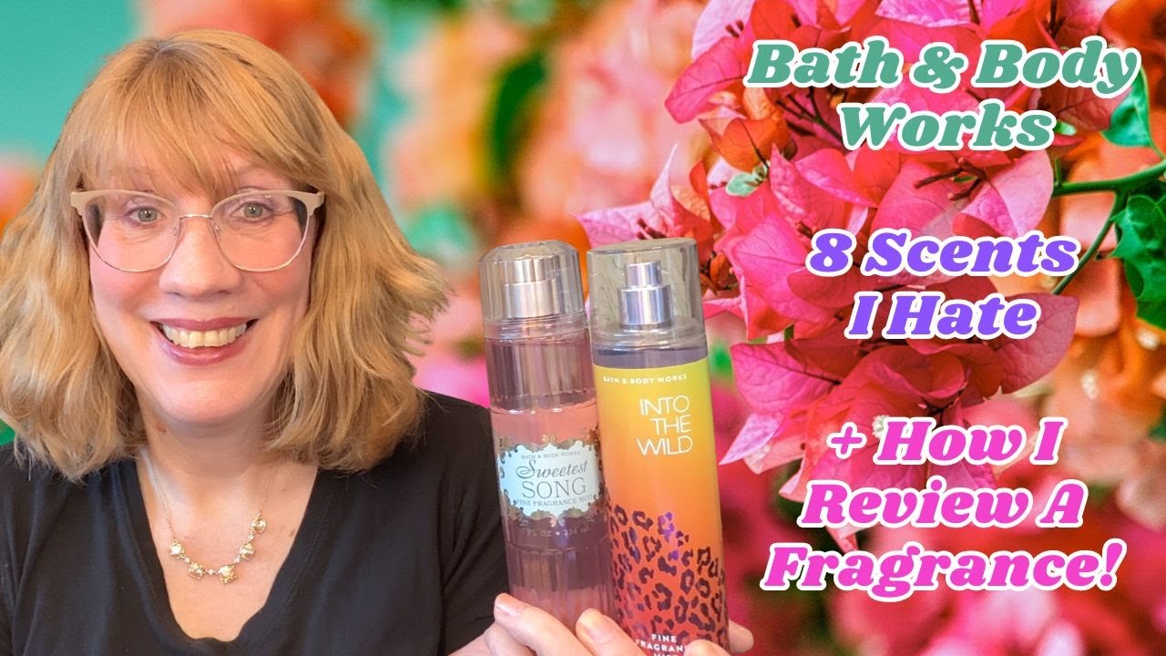 8 ароматов Bath & Body Works, которые мне не нравятся, + Как я оцениваю ароматы!