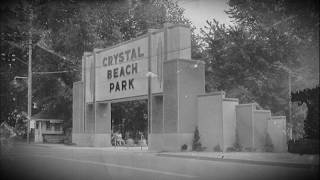 The Good Old Days Of Crystal Beach
