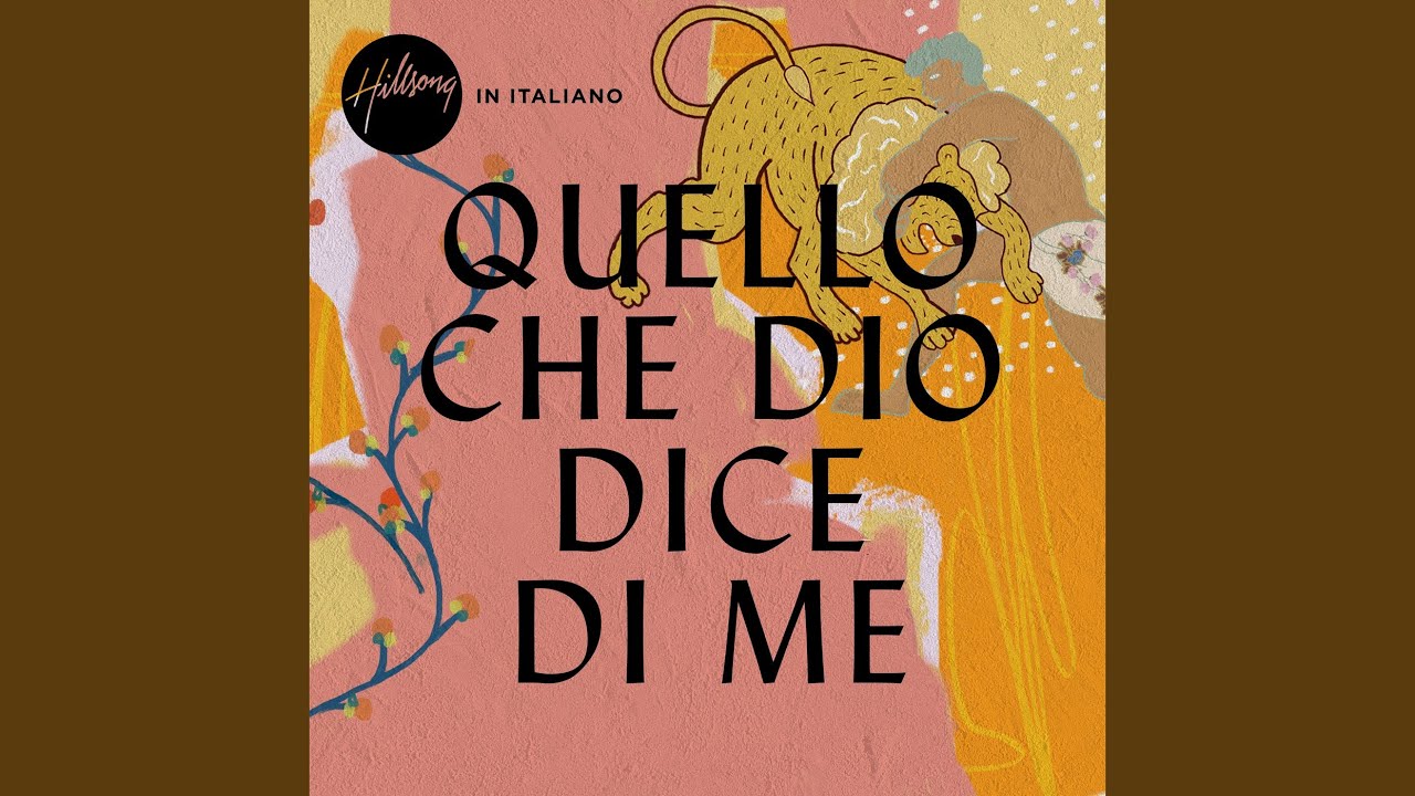Quello Che Dio Dice Di Me Testo
