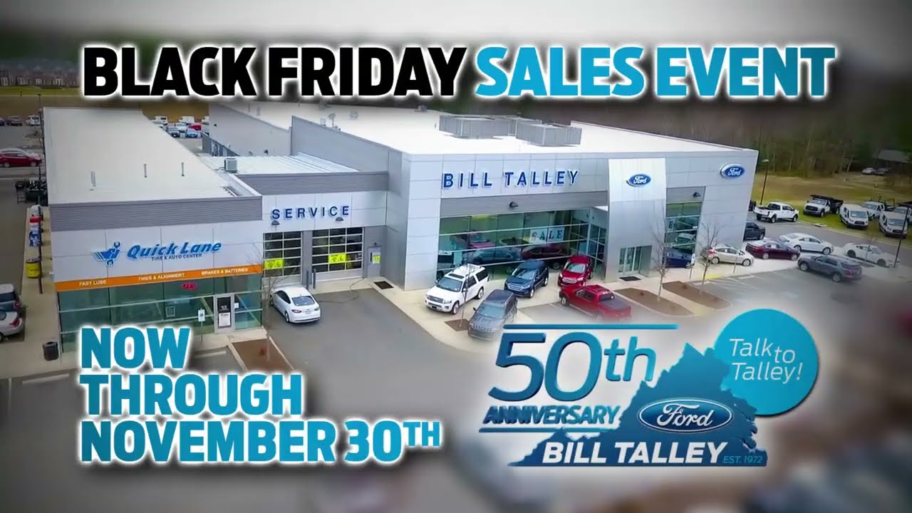 COME SEE WHY at Bill Talley Ford!