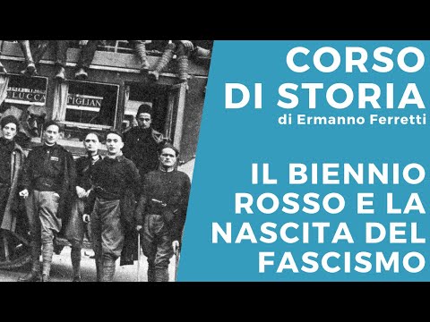 Il biennio rosso e la nascita del fascismo