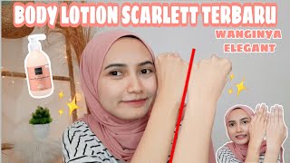 AUTO CERAH DAN WANGI SEKETIKA - REVIEW BODY LOTION SCARLETT JOLLY VIRAL