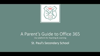 St Paul's Parent's Guide to Office 365 screenshot 5