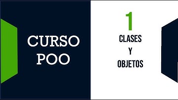 Clases y Atributos para principiantes- Curso Programación Orientada a Objetos  1