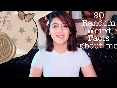 20 Random Weird Facts About Me - YouTube