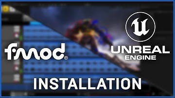 FMOD & Unreal Engine 5: Installation