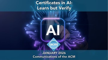 January 2026 CACM: Certificates in AI: Learn but Verify