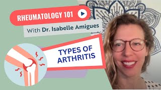 Understanding the Different Types of Arthritis: A Rheumatologist Explains