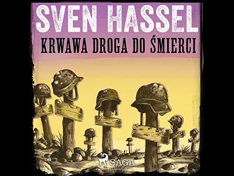 Sven Hassel Krwawa droga do śmierci Audiobook PL #audiobook #hassel #krwawadrogadosmierci