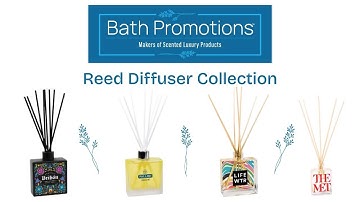 Reed Diffuser Collection | Luxury Custom-Branded Scented Gifts by Bath Promotions