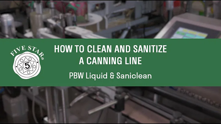 How to Clean and Sanitize a Canning Line - PBW liquid and Saniclean