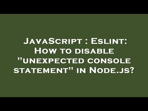 JavaScript : Eslint: How to disable "unexpected console statement" in Node.js?