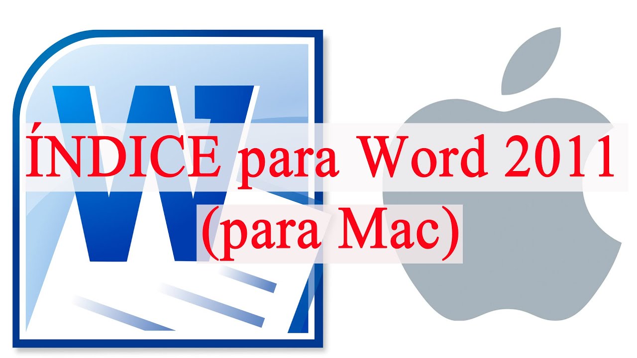 Indice Word Para Mac Office Para Mac Version 2011 Youtube