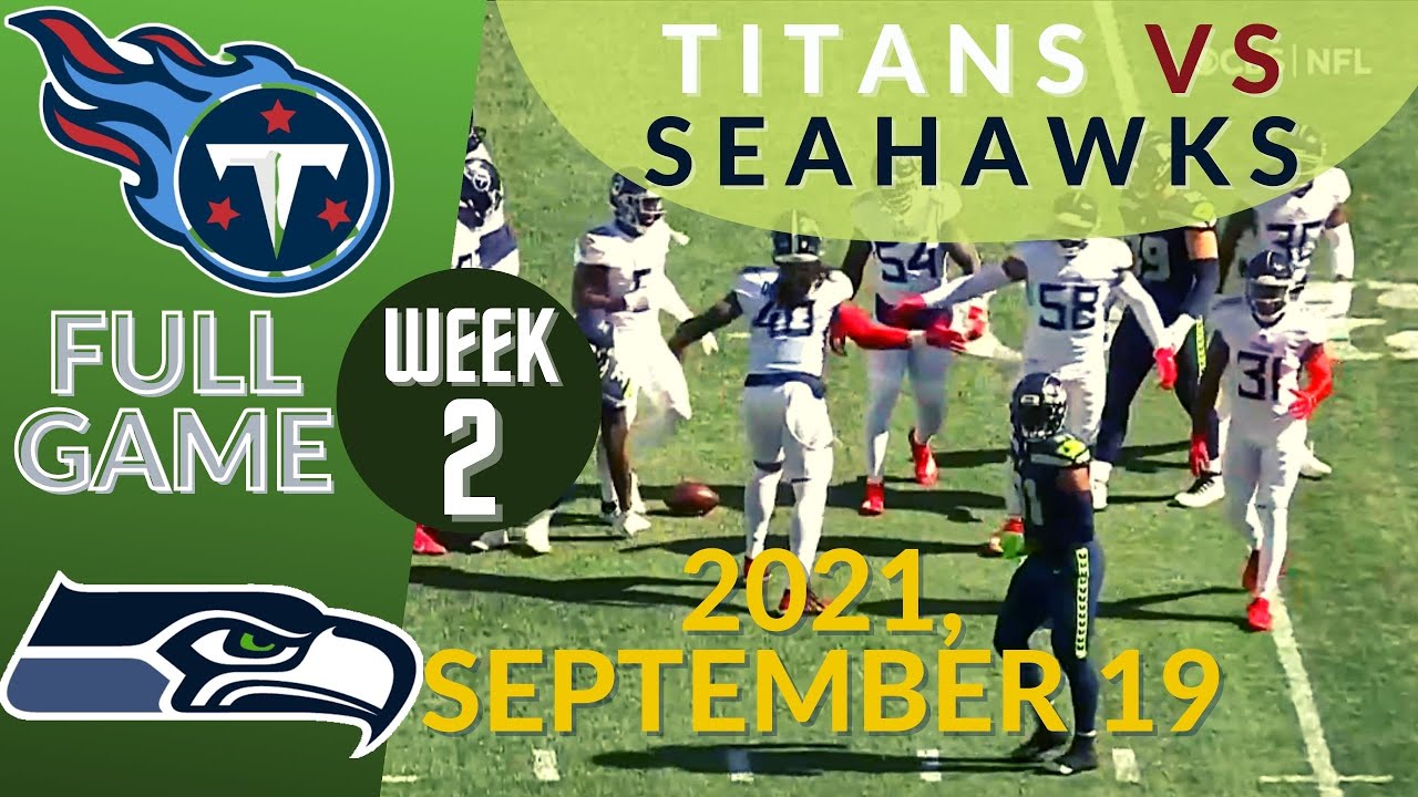 🏈Tennessee Titans vs Seattle Seahawks Week 2 NFL 20212022 Full Game