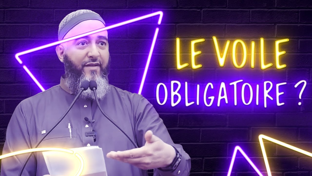 LE VOILE OBLIGATOIRE ? NADER ABOU ANAS